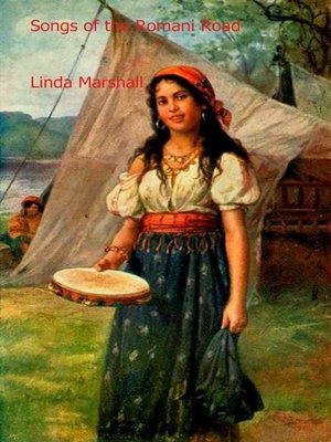 cover image of Songs of the Romani Road